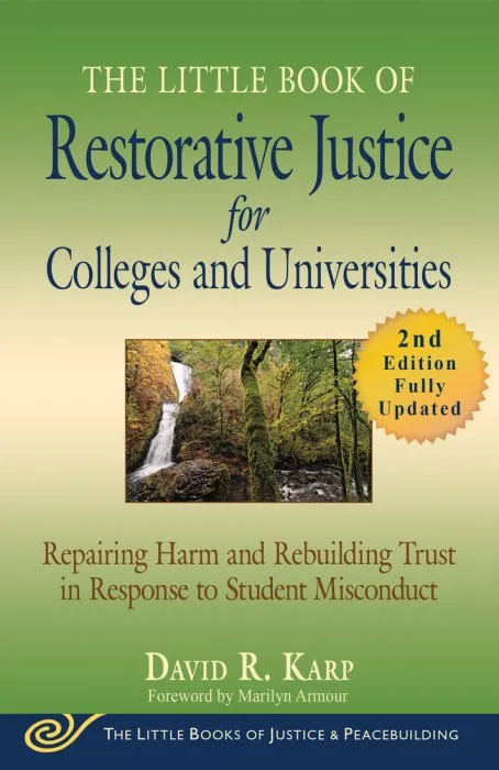 The Little Book of Restorative Justice for Colleges and Universities, 2nd Edition