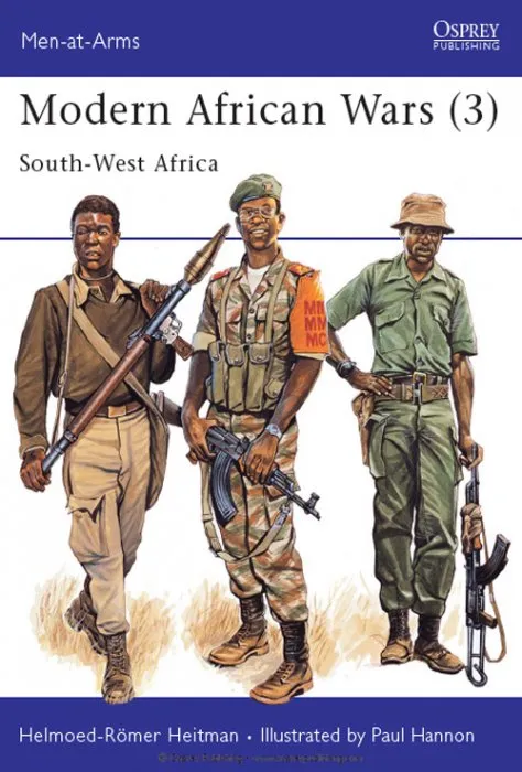 Modern African Wars (3): South-West Africa (Men-at-Arms #242)