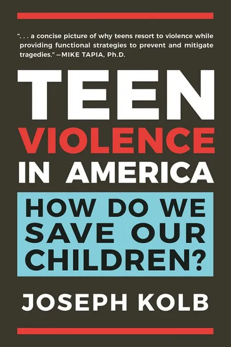 Teen Violence in America: How Do We Save Our Children?