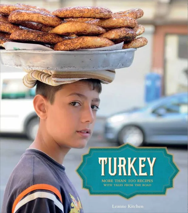 Turkey: More Than 100 Recipes With Tales from the Road