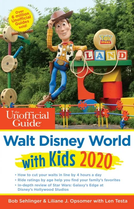 The Unofficial Guide to Walt Disney World with Kids 2020 (The Unofficial Guides)