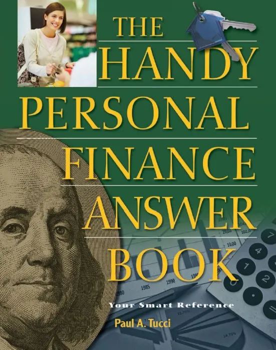 The Handy Personal Finance Answer Book (The Handy Answer Book)