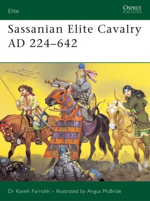 Sassanian Elite Cavalry AD 224-642 (Elite #110)