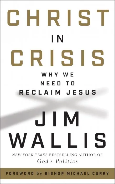 Christ in Crisis: Why We Need to Reclaim Jesus