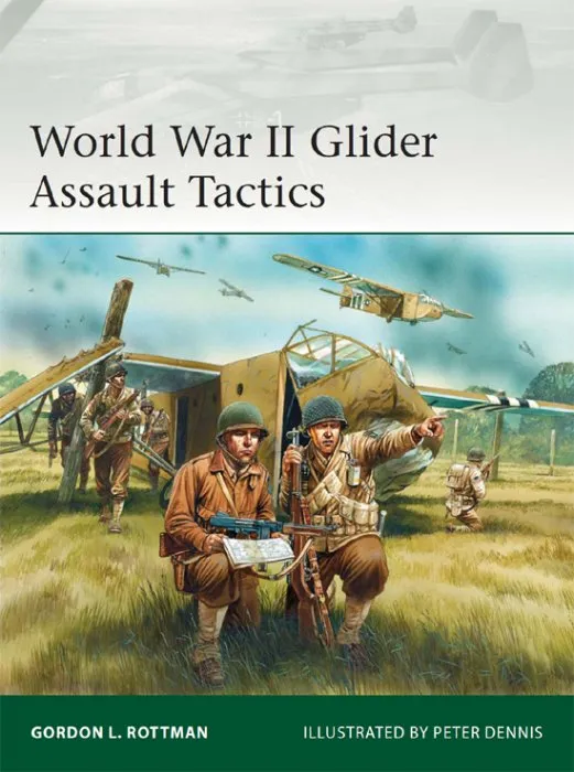 World War II Glider Assault Tactics (Elite #200)