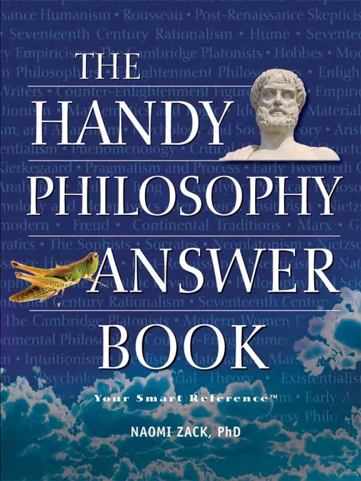 The Handy Philosophy Answer Book (The Handy Answer Book)