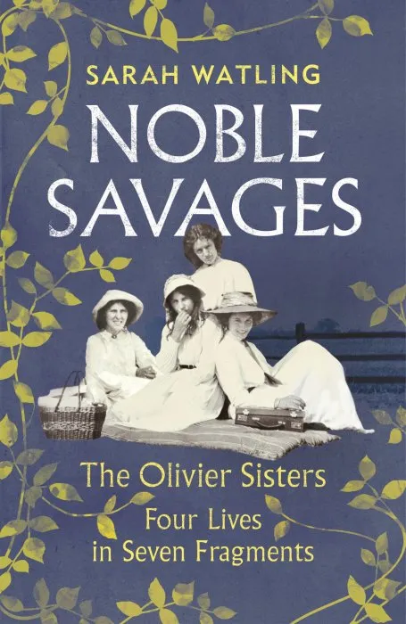 Noble Savages: The Olivier Sisters