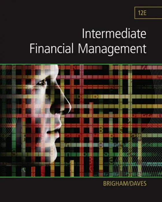 Intermediate Financial Management, 12th Edition