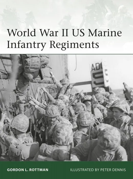 World War II US Marine Infantry Regiments (Elite #222)