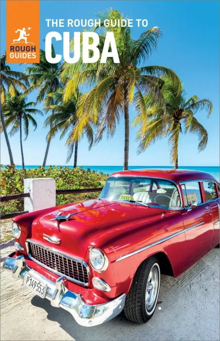 The Rough Guide to Cuba (Travel Guide eBook) (Rough Guide), 8th Edition