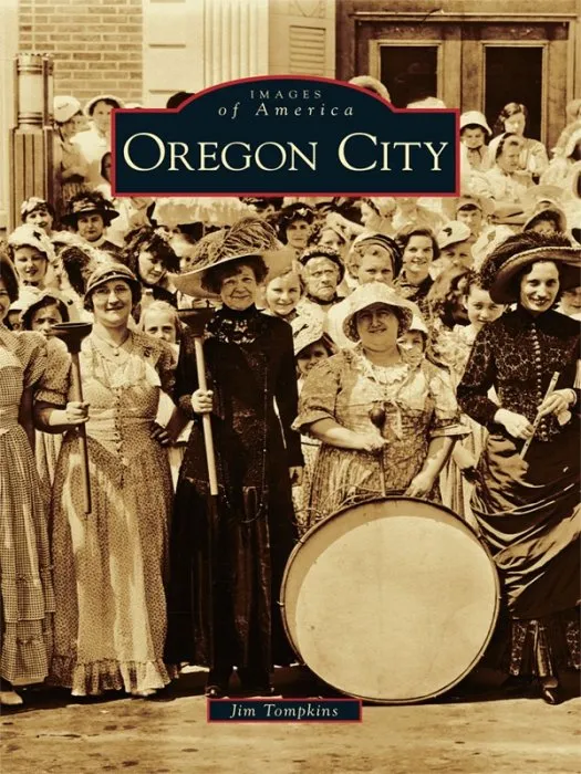 Oregon City (Images of America)