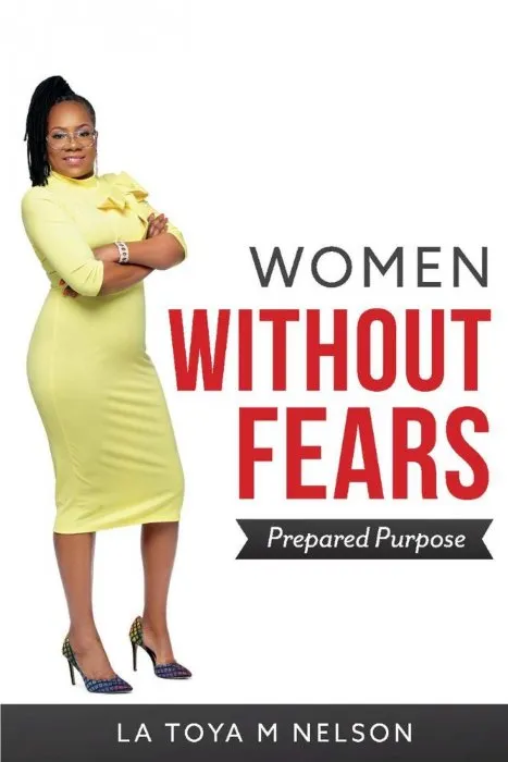 Women Without Fears: Prepared Purpose