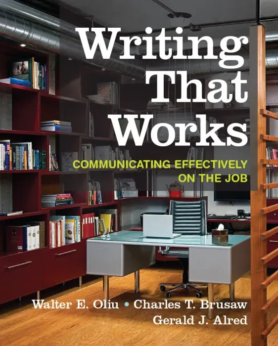 Writing That Works: Communicating Effectively on the Job, 2nd Edition