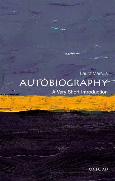 Autobiography: A Very Short Introduction (Very Short Introductions)