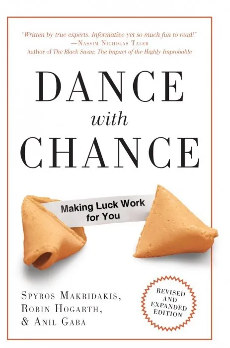 Dance with Chance: Making Luck Work for You