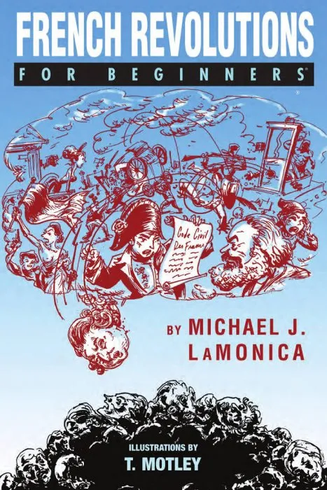 French Revolutions For Beginners (For Beginners)