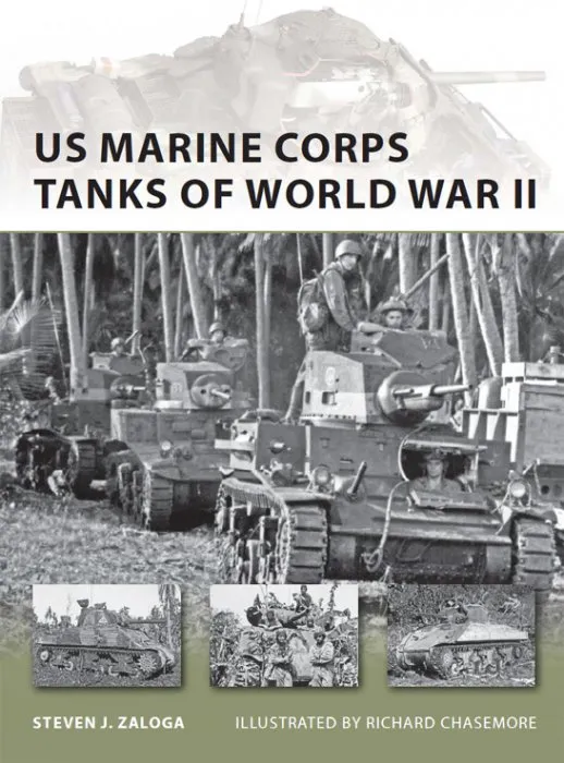 US Marine Corps Tanks of World War II (New Vanguard #186)
