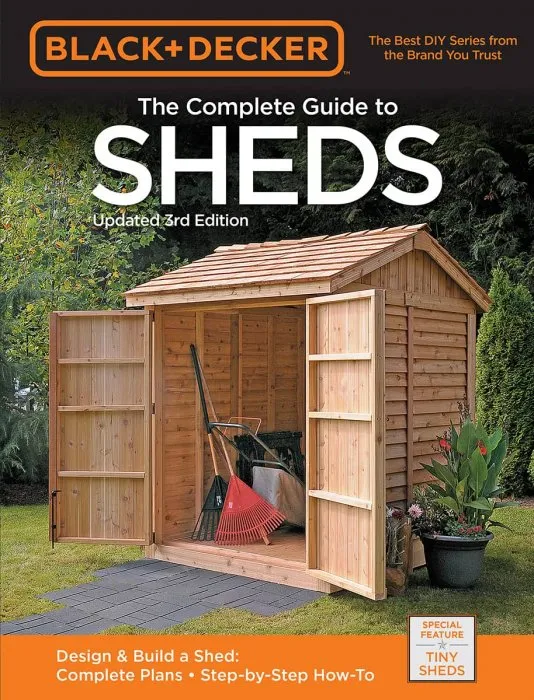 Black & Decker The Complete Guide to Sheds (Black & Decker Complete Guide), 3rd Edition