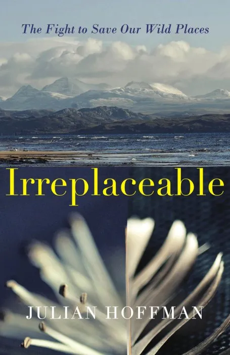 Irreplaceable: The Fight to Save our Wild Places
