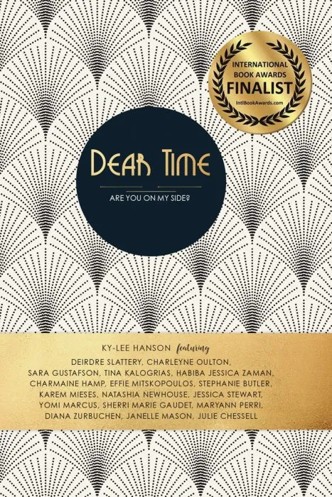 Dear Time, Are You On My Side? (Dear Women Guide Book)