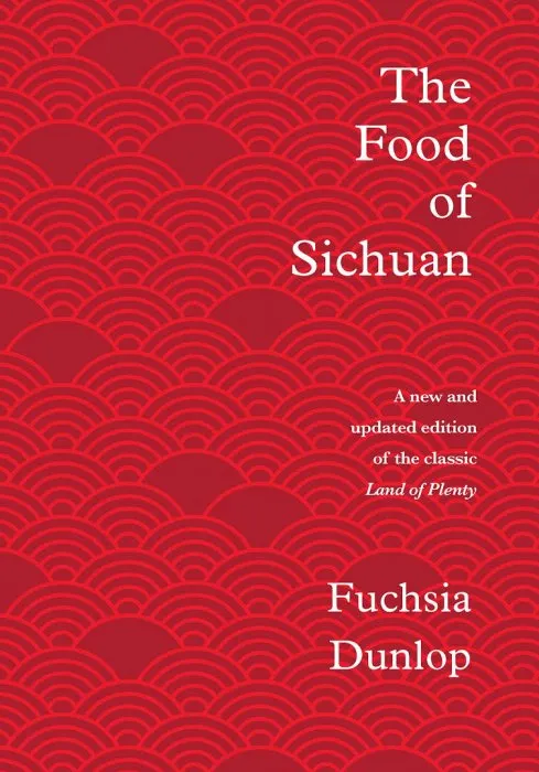The Food of Sichuan