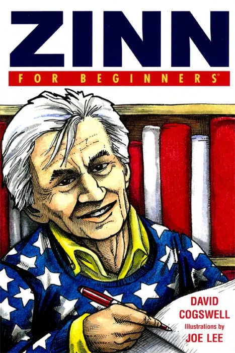 Zinn For Beginners (For Beginners)