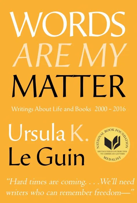 Words Are My Matter: Writings on Life and Books