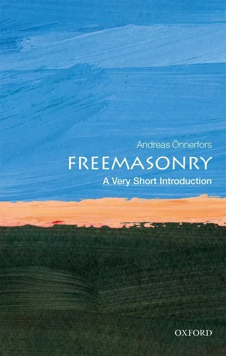 Freemasonry: A Very Short Introduction (Very Short Introductions)