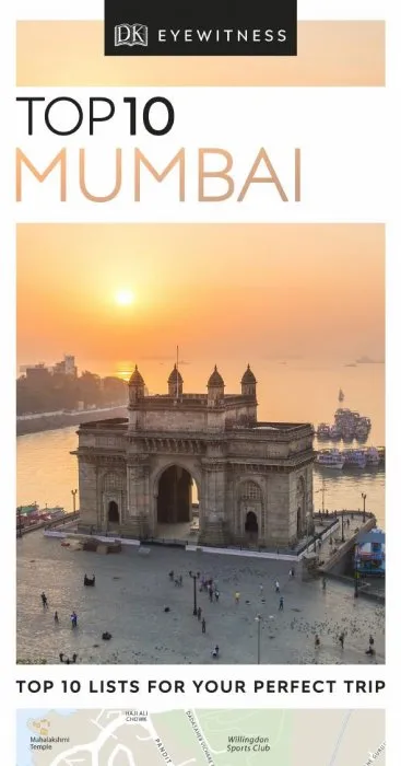 Top 10 Mumbai (DK Eyewitness Travel Guide)