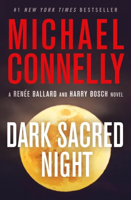 Dark Sacred Night (Renée Ballard, Book 2)