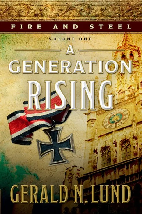 Fire and Steel, Volume 1: A Generation Rising (Fire and Steel)