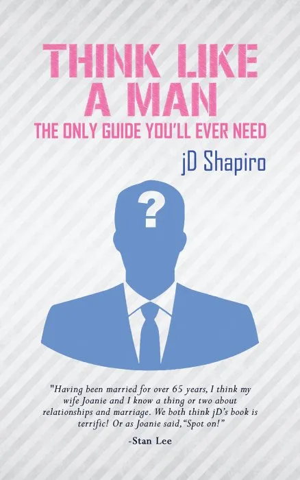Think Like a Man: The Only Guide You'll Ever Need