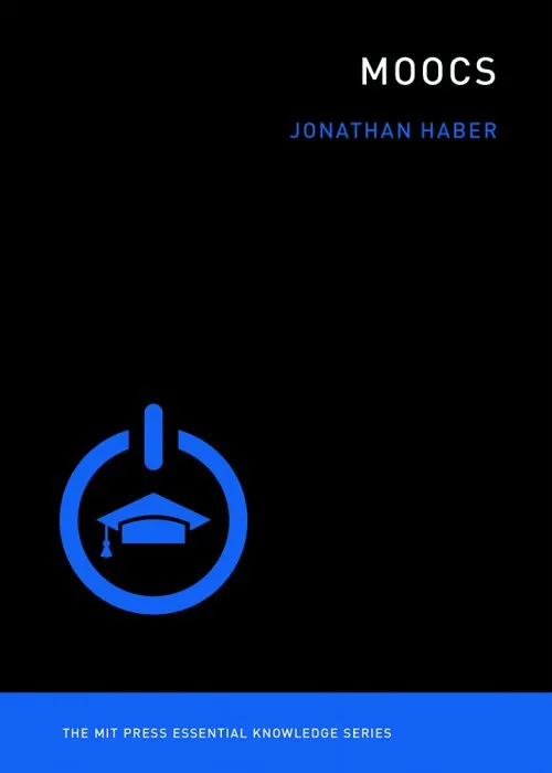 MOOCs (MIT Press Essential Knowledge)