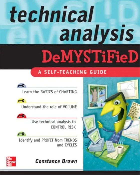Technical Analysis DeMYSTiFieD: A Self-Teaching Guide (Demystified)