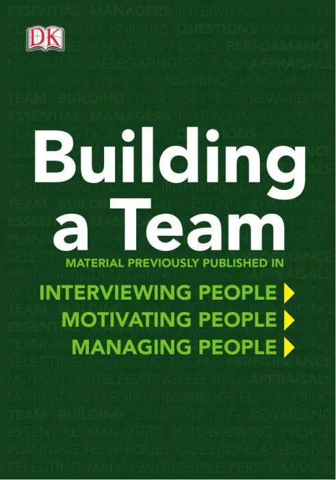 Building a Team (DK Essential Managers)