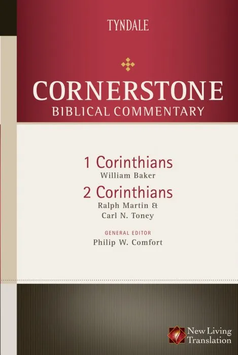 1-2 Corinthians (Cornerstone Biblical Commentary, Book 15)