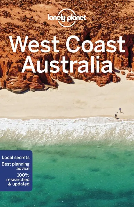 Lonely Planet West Coast Australia, 10th Edition