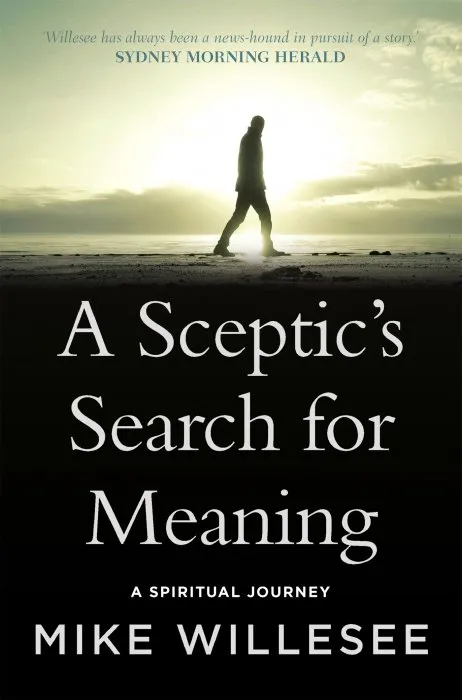 A Sceptic's Search for Meaning
