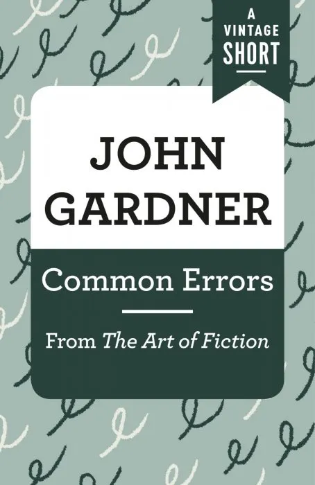 Common Errors: From The Art of Fiction (Vintage Short)