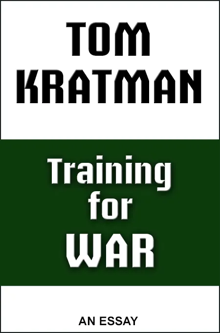 Training for War: An Essay