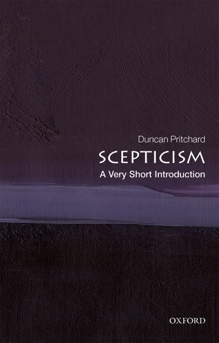 Scepticism: A Very Short Introduction (Very Short Introductions)