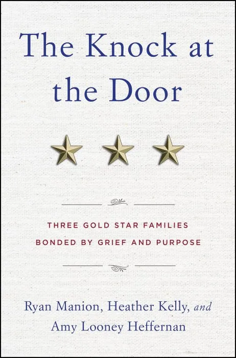 The Knock at the Door: Three Gold Star Families Bonded by Grief and Purpose