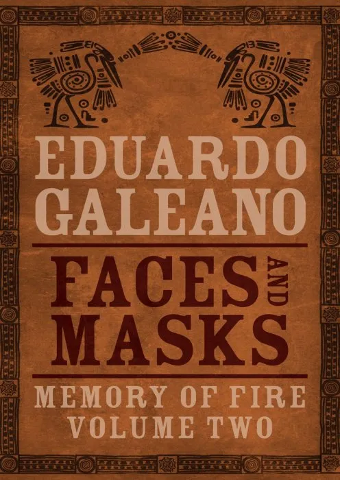 Faces and Masks (Memory of Fire, Book 2)