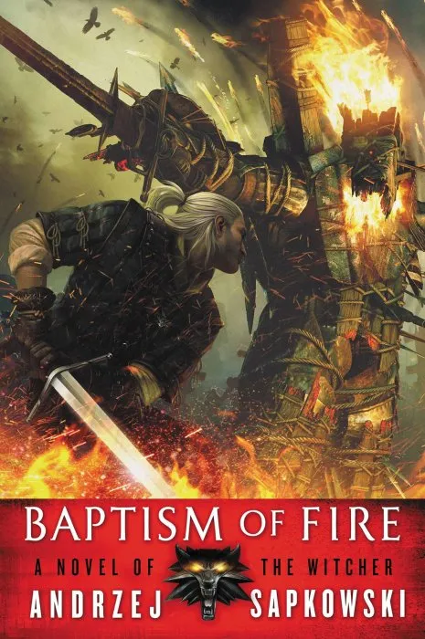 Baptism of Fire (The Witcher Saga, Book 3)