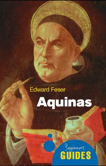 Aquinas: A Beginner's Guide (Beginner's Guides)