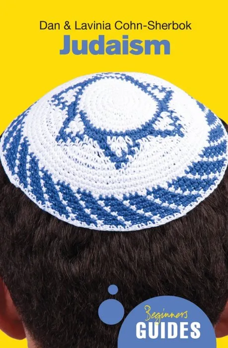 Judaism: A Beginner's Guide (Beginner's Guides)