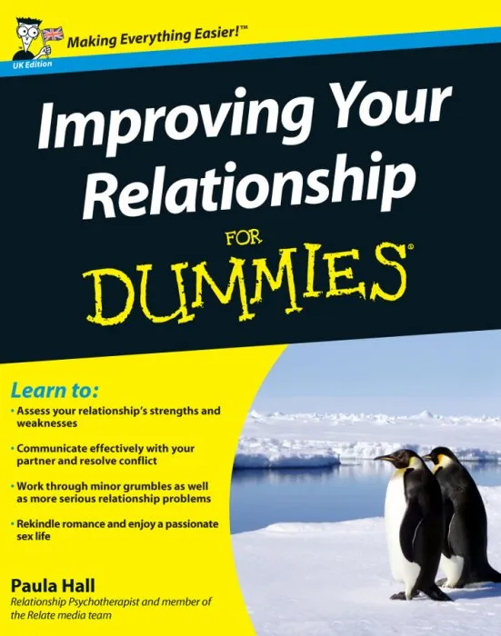 Improving Your Relationship For Dummies (Dummies)