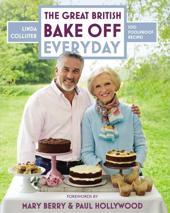 Great British Bake Off Everyday: Over 100 Foolproof Bakes (The Great British Bake Off)