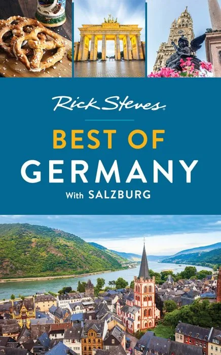 Rick Steves Best of Germany: With Salzburg (Rick Steves Travel Guide), 3rd Edition