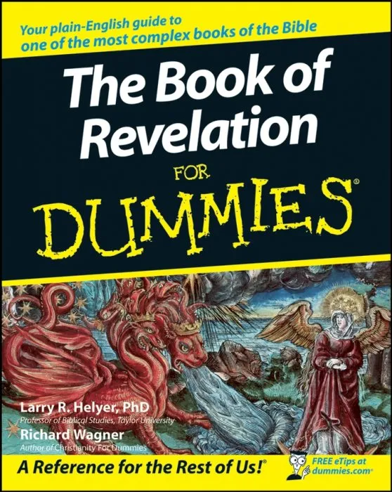 The Book of Revelation For Dummies (Dummies)
